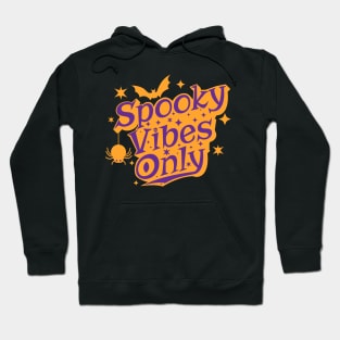 Spooky Vibes Only Halloween Design Hoodie